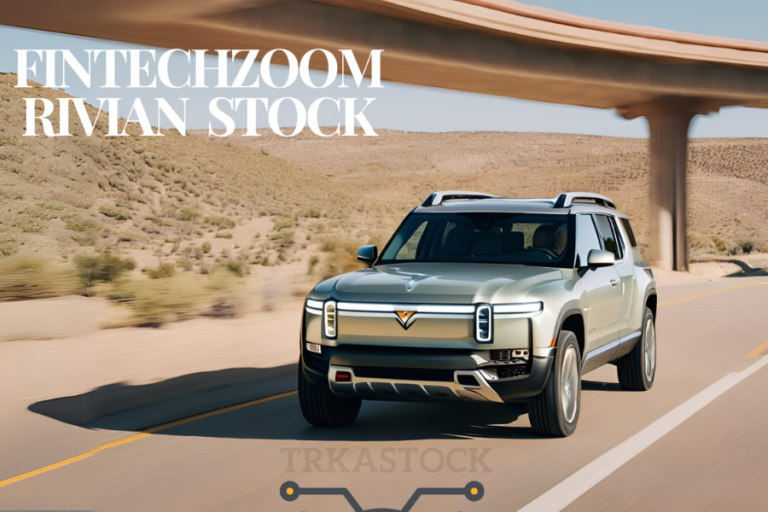 Fintechzoom Rivian Stock