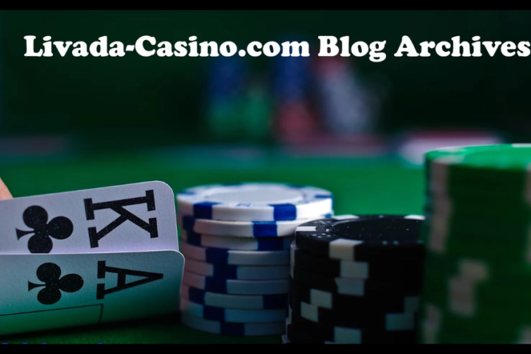 Livada-Casino.com Blog Archives